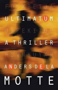 Cover image for Ultimatum: A Thriller