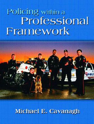 Policing Within a Professional Framework