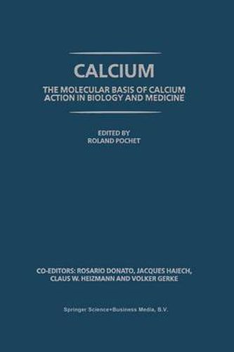 Cover image for Calcium: The molecular basis of calcium action in biology and medicine