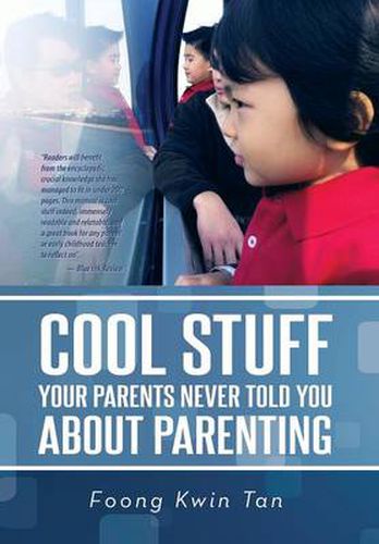 Cover image for Cool Stuff Your Parents Never Told You about Parenting