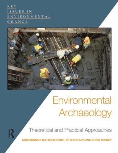 Cover image for Environmental Archaeology: Theoretical and Practical Approaches