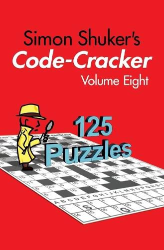 Cover image for Simon Shuker's Code-Cracker, Volume Eight