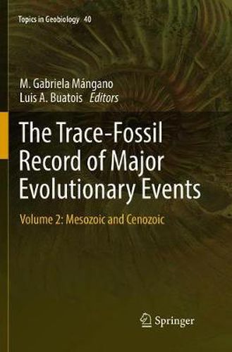 Cover image for The Trace-Fossil Record of Major Evolutionary Events: Volume 2: Mesozoic and Cenozoic