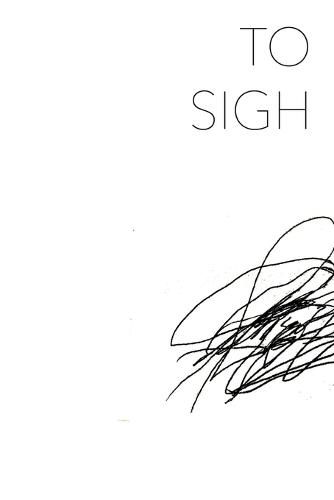 Cover image for To Sigh - Paperback