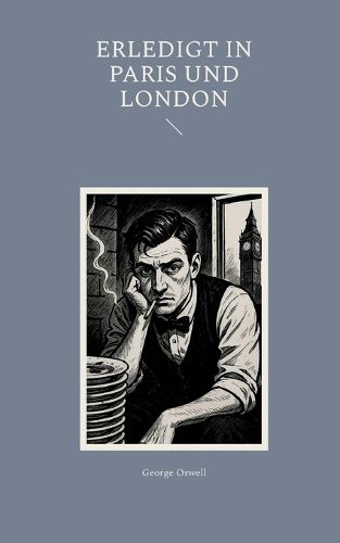 Cover image for Erledigt in Paris und London