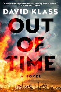 Cover image for Out of Time: A Novel
