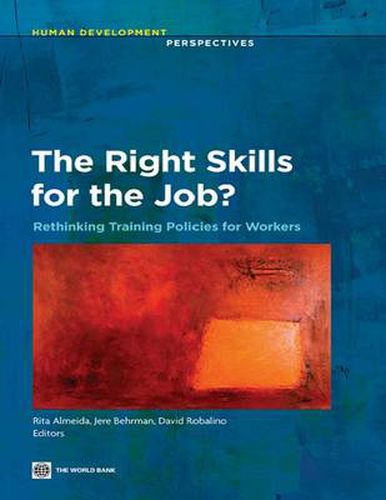 Cover image for The Right Skills for the Job?: Rethinking Training Policies for Workers
