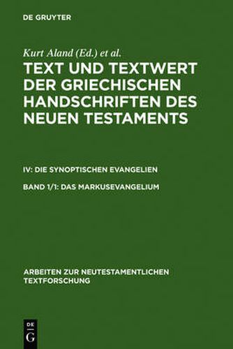 Das Markusevangelium: Handschriftenliste und vergleichende Beschreibung