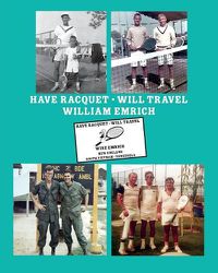 Cover image for Have Racquet, Will Travel