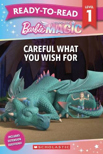 Cover image for Barbie A Touch of Magic: Careful What You Wish For - Ready-to-Read Level 1 (Mattel)