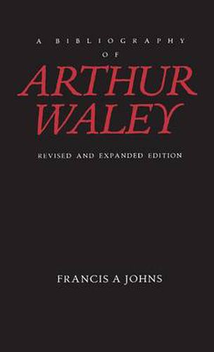 A Bibliography of Arthur Waley