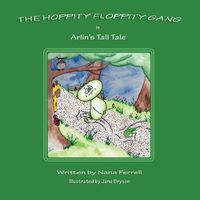 Cover image for Hoppity Floppity Gang in Arlin's Tall Tale