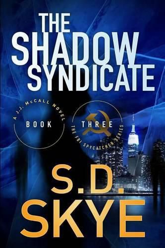 Cover image for The Shadow Syndicate: (A J.J. McCall Novel)