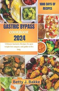 Cover image for Gastric Bypass Cookbook 2024