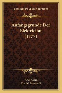 Cover image for Anfangsgrunde Der Elektricitat (1777)