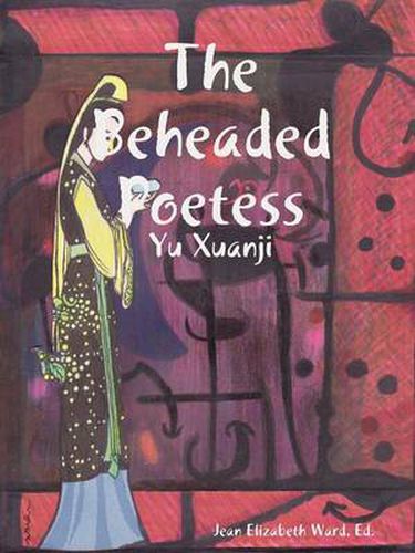 Cover image for The Beheaded Poetess