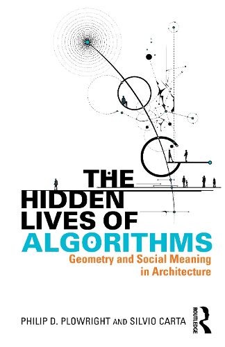 Cover image for The Hidden Lives of Algorithms