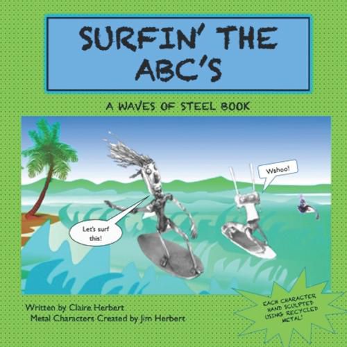 Cover image for Surfin' the ABC's: A Waves of Steel Book