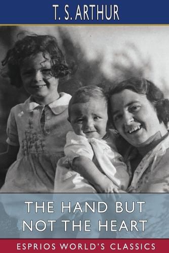 Cover image for The Hand but Not the Heart (Esprios Classics)