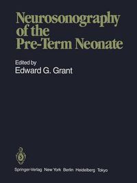 Cover image for Neurosonography of the Pre-Term Neonate