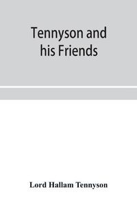Cover image for Tennyson and his friends