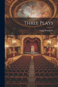 Cover image for Three Plays