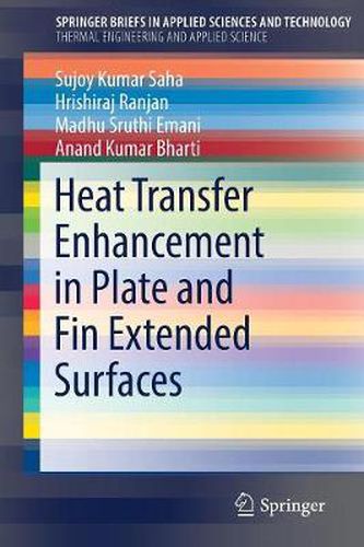 Cover image for Heat Transfer Enhancement in Plate and Fin Extended Surfaces