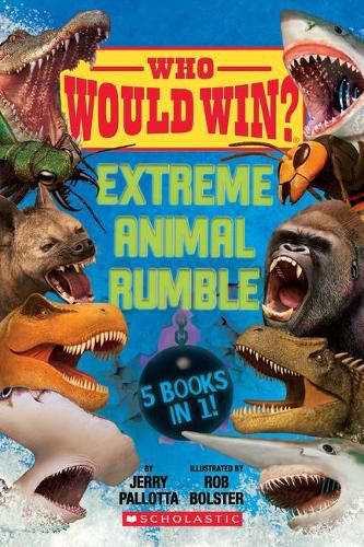 Cover image for Who Would Win?: Extreme Animal Rumble