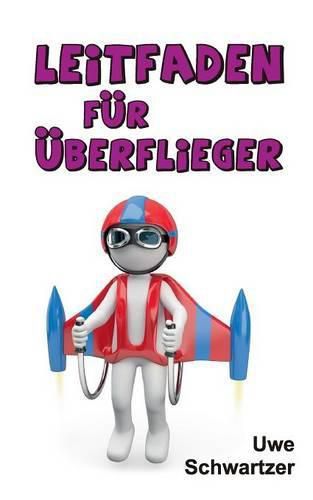 Cover image for Leitfaden fur UEberflieger