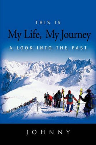 Cover image for This Is My Life, My Journey