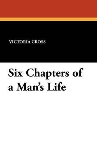 Cover image for Six Chapters of a Man's Life