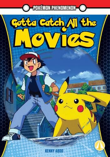 Cover image for Gotta Catch All the Movies