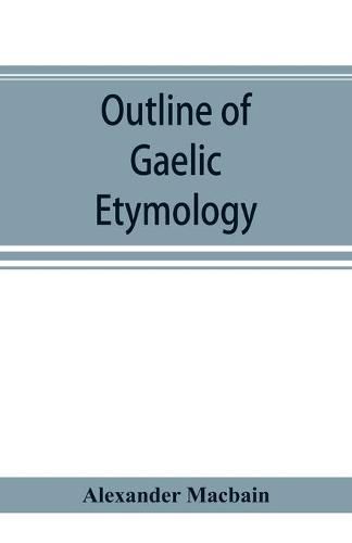 Outline of Gaelic Etymology