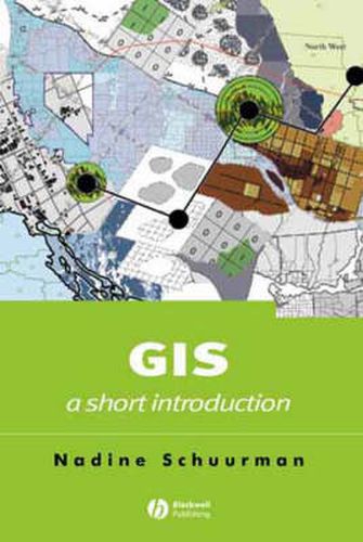 Cover image for GIS: A Short Introduction