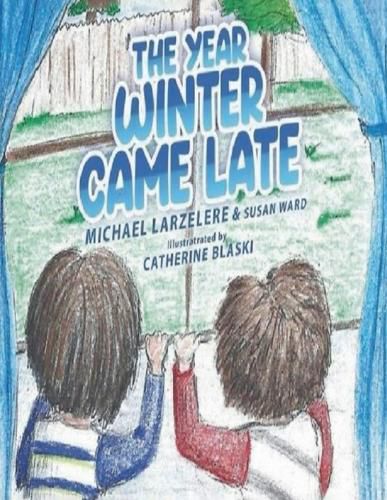 Cover image for The Year Winter Came Late