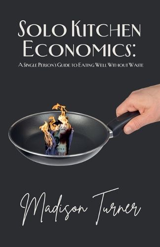 Cover image for Solo Kitchen Economics