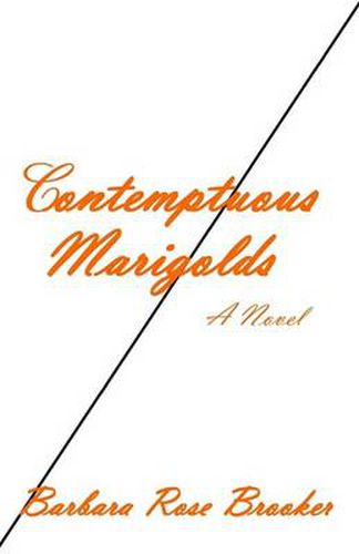 Cover image for Contemptuous Marigolds