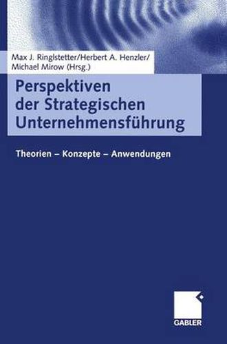 Cover image for Perspektiven der Strategischen Unternehmensfuhrung: Theorien - Konzepte - Anwendungen