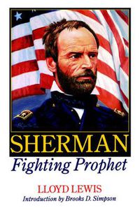 Cover image for Sherman, Fighting Prophet