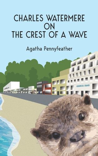 Cover image for Charles Watermere on the Crest of a Wave