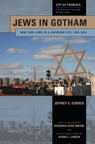 Cover image for Jews in Gotham: New York Jews in a Changing City, 1920-2010