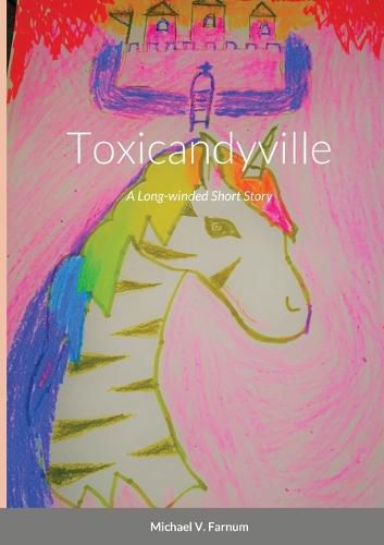 Cover image for Toxicandyville