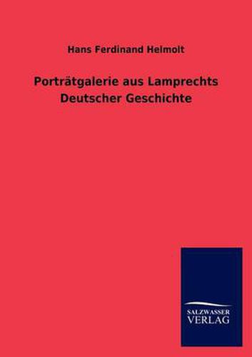 Cover image for Portratgalerie aus Lamprechts Deutscher Geschichte