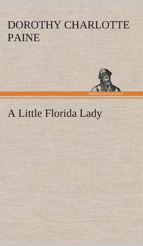 Cover image for A Little Florida Lady