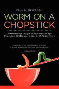 Cover image for Worm on a Chopstick