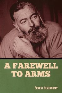 Cover image for A Farewell to Arms