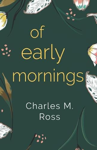 Cover image for Of Early Mornings