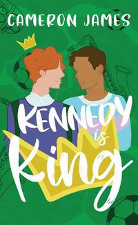 Cover image for Kennedy is King