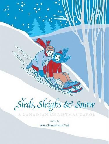 Cover image for Sleds, Sleighs and Snow: A Canadian Christmas Carol