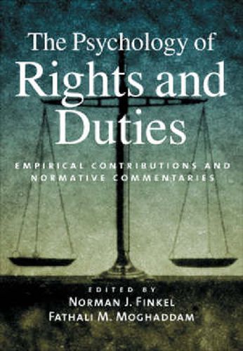 Cover image for The Psychology of Rights and Duties: Empirical Contributions and Normative Commentaries